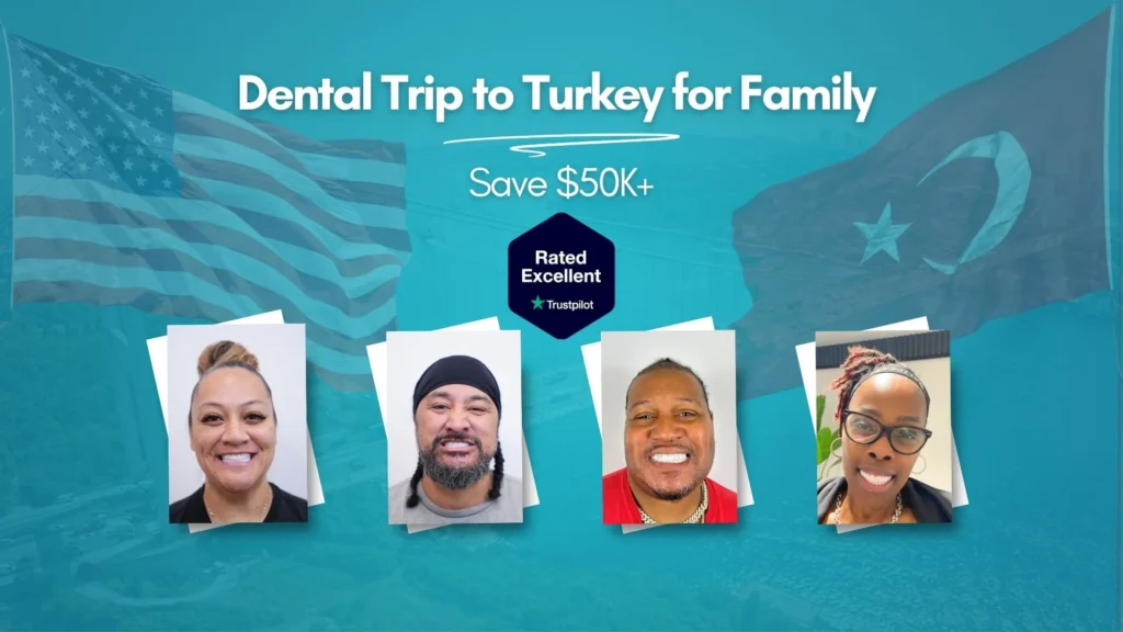Dental trip to Turkey for family — Kindley and Ulugalu families after treatment at CLINIQUEPLUS Istanbul, save $50K+, US patients rated Excellent on Trustpilot